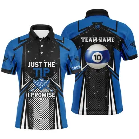 10 Ball Pool Billiard Just The Tip I Promise Men Polo Shirts Custom Pool Team League Jerseys, Mens Polo Shirts, Billiards Gifts