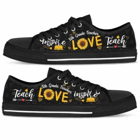 5Th Grade Teacher Sunflower Teach Love Inspire Low Top Shoes, Teacher Shoes, Low Top Sneakers